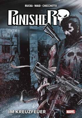 Punisher Collection von Greg Rucka 1 (von 2): Im Kreuzfeuer HC-Variant mit signiertem Druck (150)