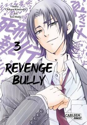 Revenge Bully 3