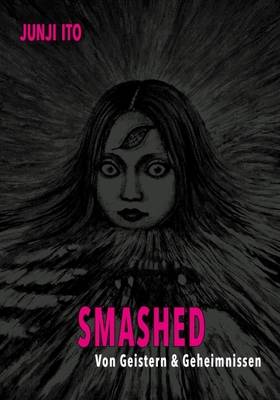 Smashed (Junji Ito)