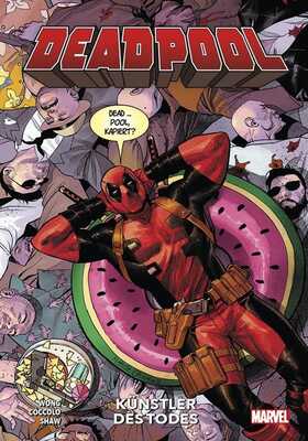 Deadpool Paperback (2024) 1: Künstler des Todes