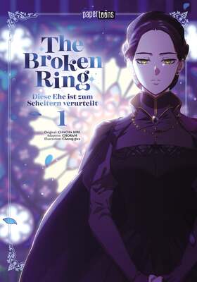 The Broken Ring- Diese Ehe ist zum Scheitern verurteilt 1