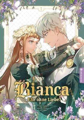 Bianca - Ehe ohne Liebe? 1