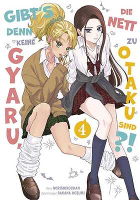 Gibt's denn keine Gyaru, die nett zu Otaku sind?! 4