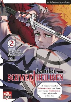 Vom Landei zum Schwertheiligen 2 (LOEWE)