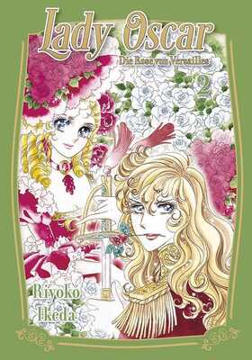 Lady Oscar: Die Rose von Versailles 2 (von 9)