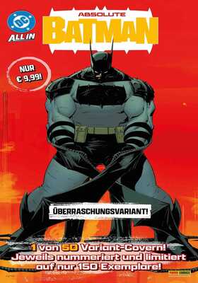 Absolute Batman 1: Überraschungsvariant (1 von 50/limitiert auf je 150 Stk.)