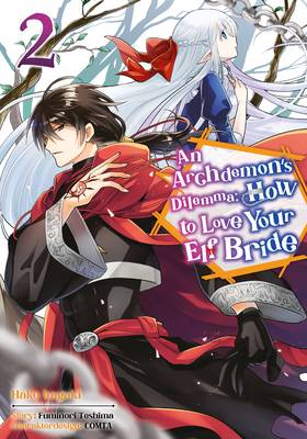An Archdemon's Dilemma: How to Love Your Elf Bride 2