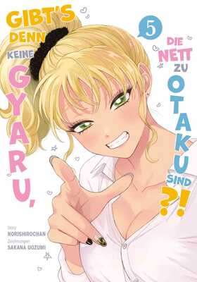 Gibt's denn keine Gyaru, die nett zu Otaku sind?! 5
