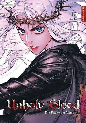 Unholy Blood - Die Rache der Vampirin 1