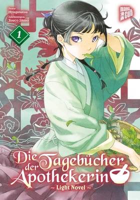 Die Tagebücher der Apothekerin Novel 1