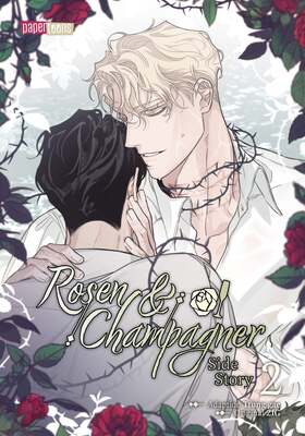 Rosen & Champagner - Side Story 2