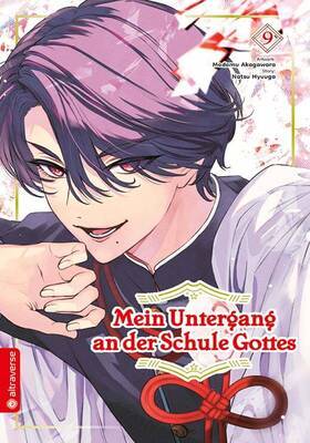 Mein Untergang an der Schule Gottes 9