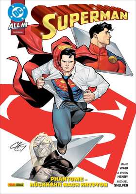 Superman (2024) 6: Phantome - Rückkehr nach Krypton (mit 4 DC-Sammelkarten)