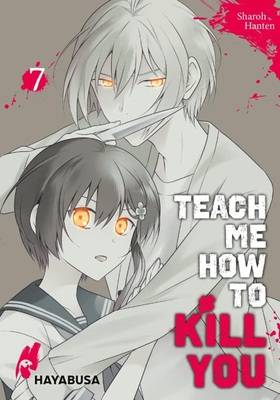 Teach me how to kill you 7
