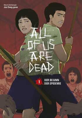 All of us are Dead 1 (von 5): Der Beginn der Epidemie