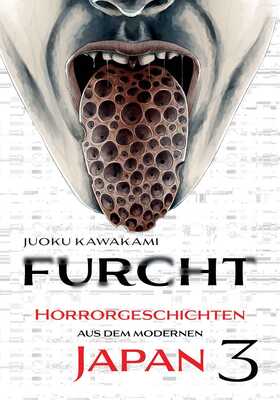 Furcht: Horrorgeschichten aus dem modernen Japan 3