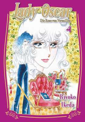 Lady Oscar: Die Rose von Versailles 4 (von 9)