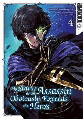 My Status as an Assassin Obviously Exceeds the Hero's 4