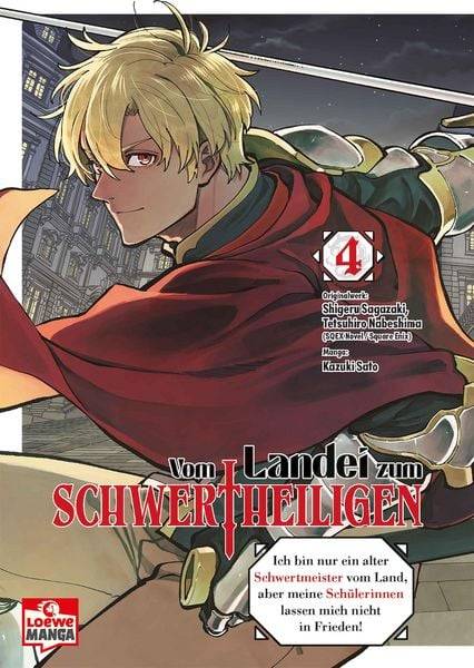 Vom Landei zum Schwertheiligen 4 (LOEWE)