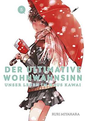Der ultimative Wohnwahnsinn: Unser Leben im Haus Kawai 5