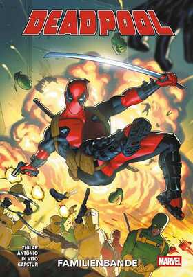 Deadpool Paperback (2024) 3: Familienbande