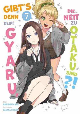 Gibt's denn keine Gyaru, die nett zu Otaku sind?! 7