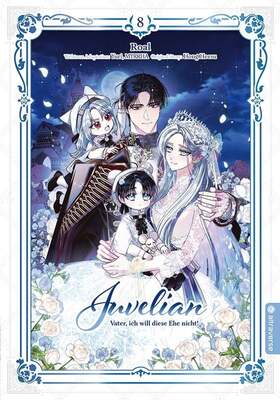 Juvelian - Vater, ich will diese Ehe nicht 8