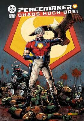 Peacemaker: Chaos hoch drei