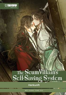 The Scum Villain's Self-Saving System Novel 2