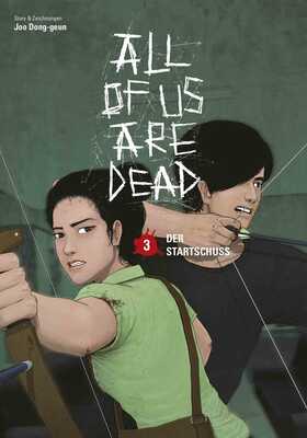 All of us are Dead 3 (von 5): Der Startschuss