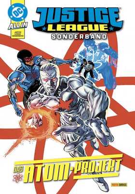 Justice League Sonderband 2: Das Atom-Projekt