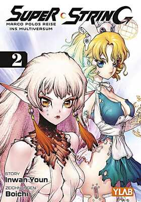 Super String: Marco Polos Reise ins Multiversum 2 (von 4)