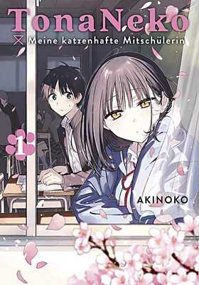 TonaNeko - Meine katzenhafte Mitschülerin 1