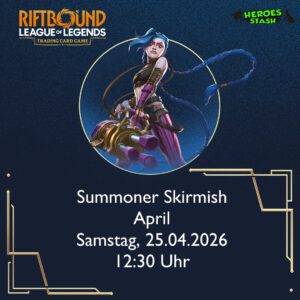 Riftbound! Summoner Skirmish (25.04.2026)