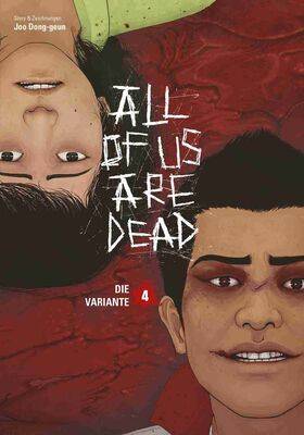 All of us are Dead 4 (von 5): Die Variante