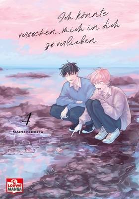 Ich könnte versuchen, mich in dich zu verlieben 4 (LOEWE)