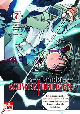 Vom Landei zum Schwertheiligen 7 (LOEWE)