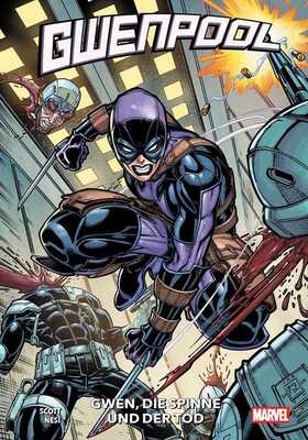 Gwenpool: Gwen, die Spinne und der Tod