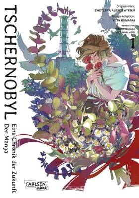 Tschernobyl - Eine Chronik der Zukunft: Der Manga