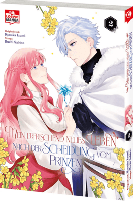 Mein erfrischend neues Leben nach der Scheidung vom Prinzen 2 (LOEWE)