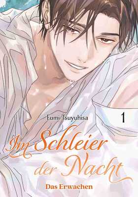 Im Schleier der Nacht: Das Erwachen 1