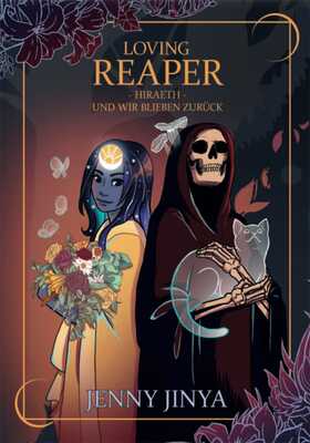 Loving Reaper: Hiraeth - Und wir blieben zurück