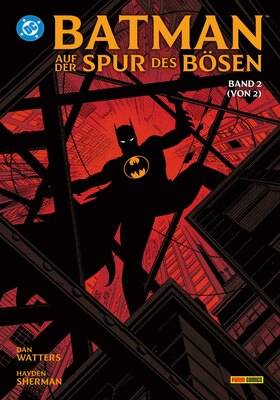 Batman: Auf der Spur des Bösen 2 (von 2)