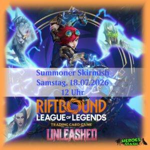 Riftbound! Summoner Skirmish (Samstag, 18.07.2026)