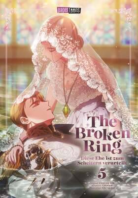 The Broken Ring - Diese Ehe ist zum Scheitern verurteilt 5