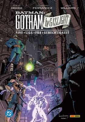 Batman - Gotham by Gaslight: Eine Liga für Gerechtigkeit