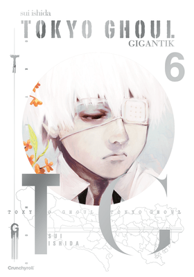 Tokyo Ghoul GIGANTIK 6