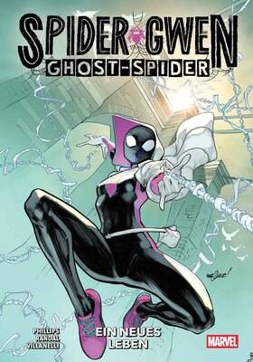 Spider-Gwen (2026) - Ghost-Spider 1: Ein neues Leben