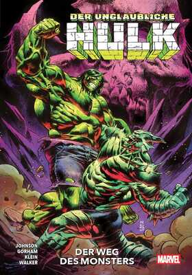Der unglaubliche Hulk (2024) 6: Der Weg des Monsters (Finalband)