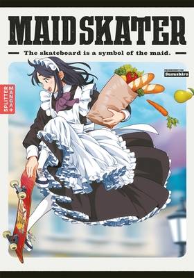 Maid Skater 1 (SPLITTER MANGA+)